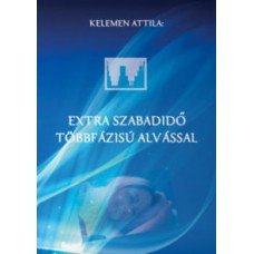 Extra szabadidő többfázisú alvással   8.95 + 0.95 Royal Mail